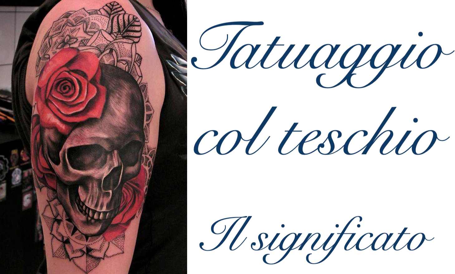 Tatuaggio Tattoo Teschio Significato