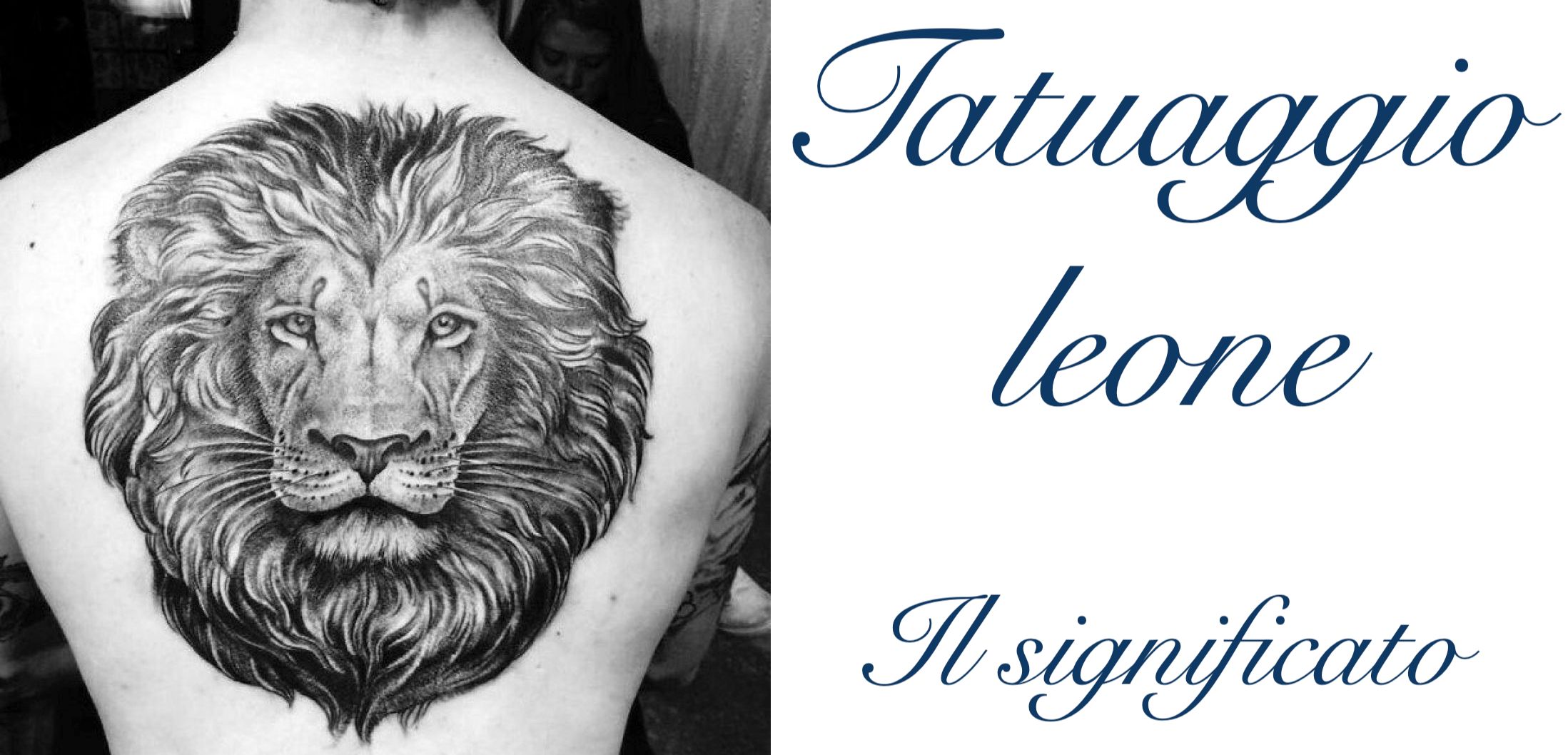 Tatuaggio Tattoo Leone Cosa Significa