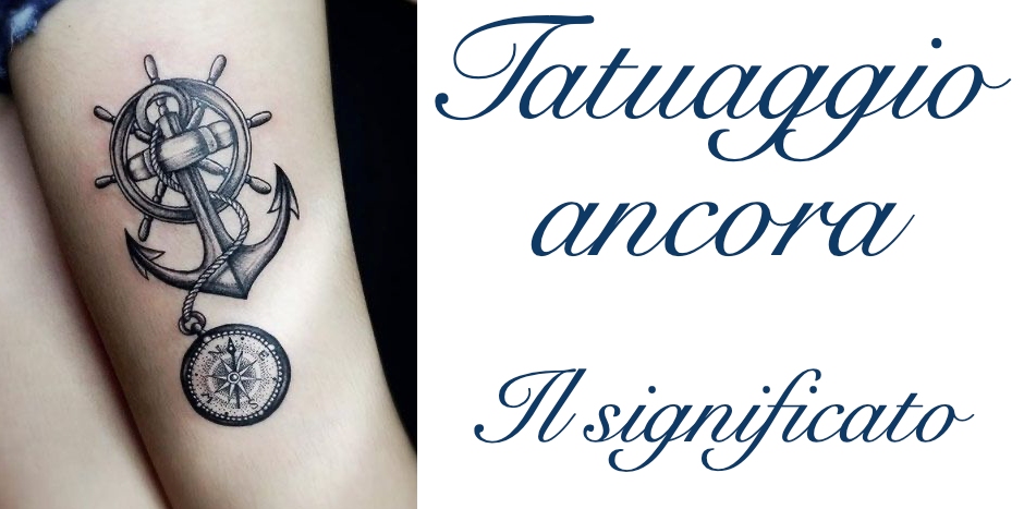 Tatuaggio Tattoo Ancora Significato