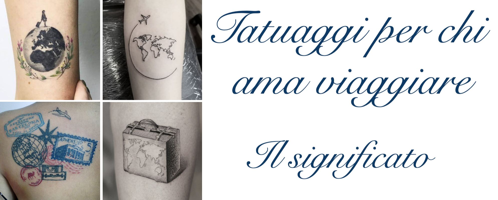 Tatuaggio Tattoo Viaggi Viaggiare Significato