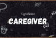 Caregiver Cosa Significa